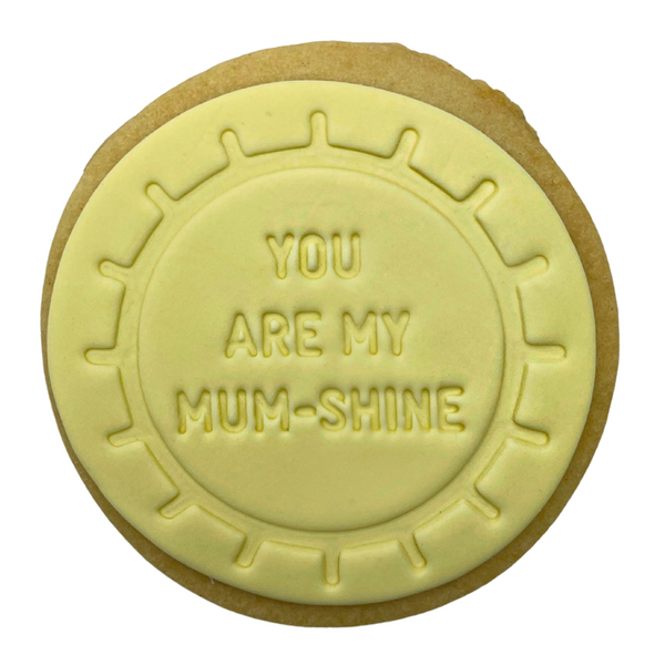 Sweet Mickie Mothers Day Cookie - You Are My Mumshine