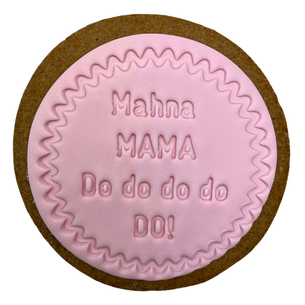 Sweet Mickie Mothers Day Cookie - Mahna Mama, do do do do do